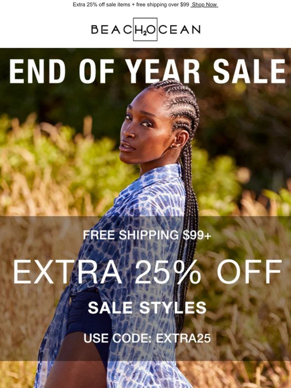 End of the Year Sale Looks Good On You!