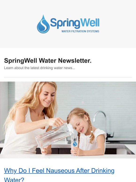 SpringWell Water Filtration Systems Your Water SpringWell Water