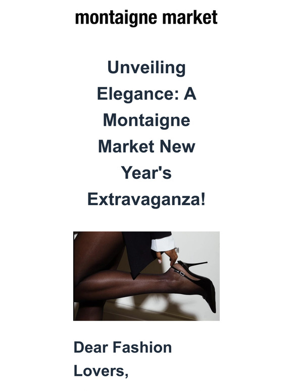 A Montaigne Market New Year's Extravaganza!