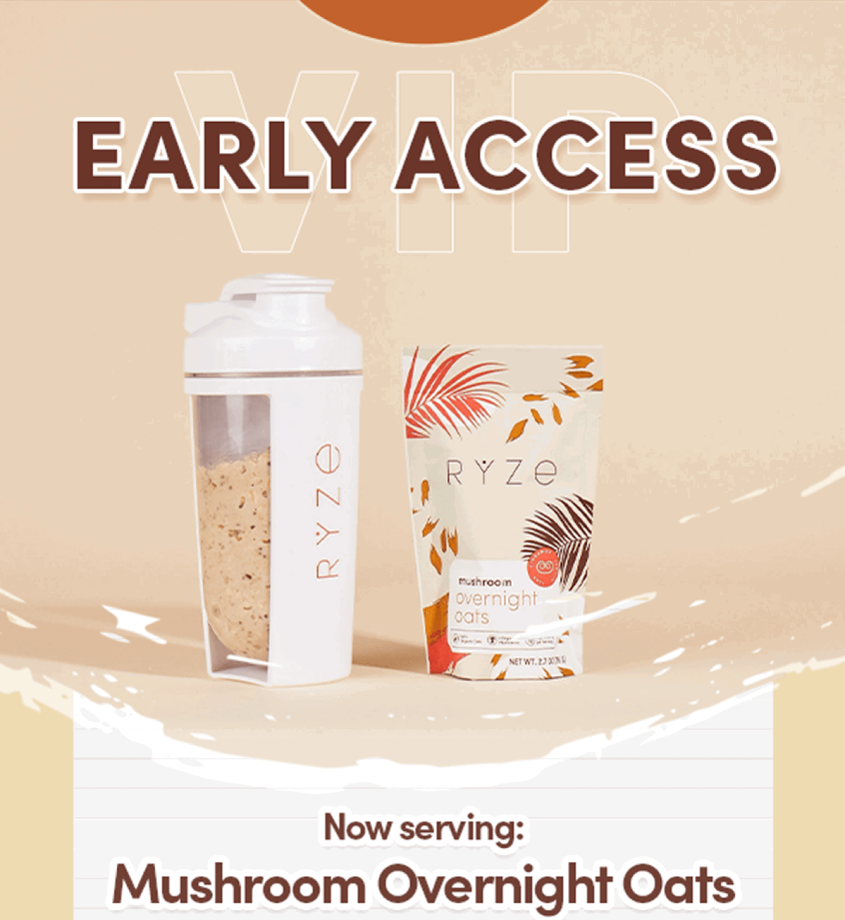 Early Access | Now serving: Mushroom Overnght Oats