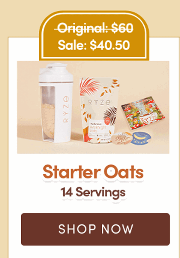 Starter Oats | 14 servings | Shop Now