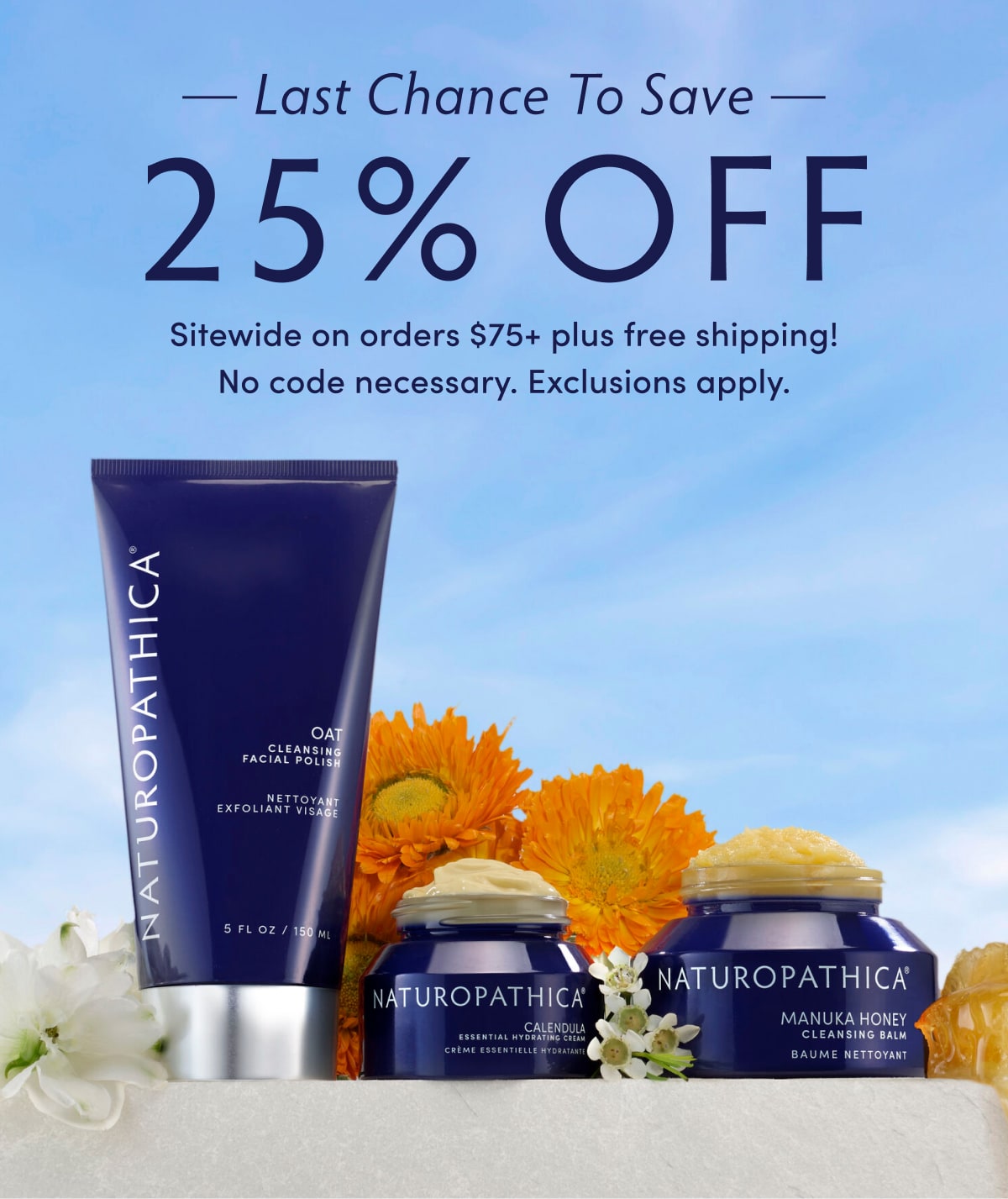 GET 25% OFF SITEWIDE. Save on orders $75+ plus free shipping!  No code necessary. Exclusions apply. SHOP NOW