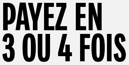 Payez en 3 fois