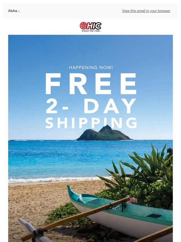 Free 2-Day Shipping Is Here! 🤙