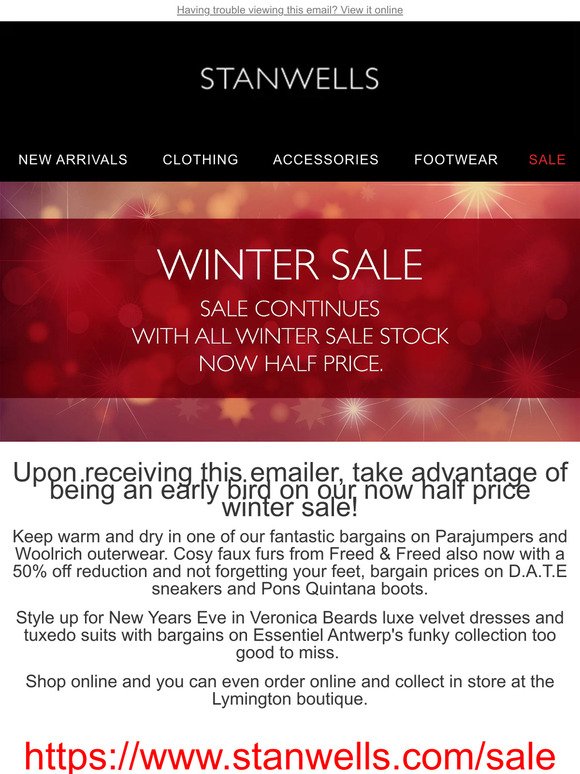 All Winter Sale Stock Now Half Price...