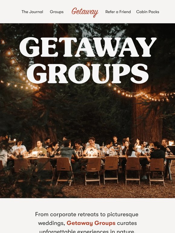 Getaway Groups Invites You To... 💌