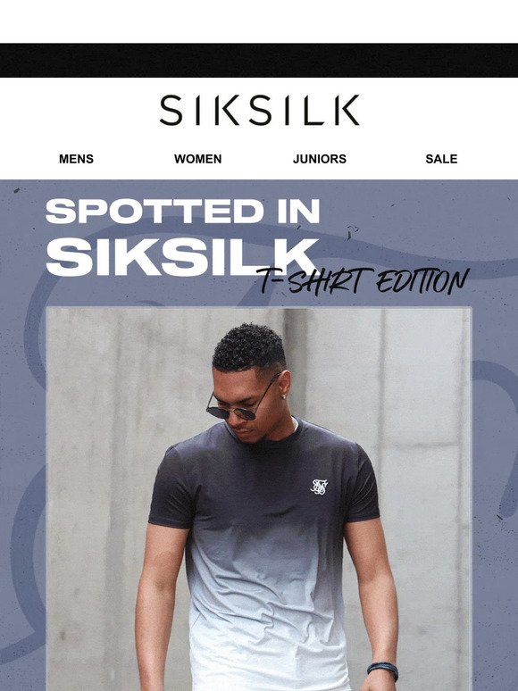 SPOTTED IN SIKSILK |