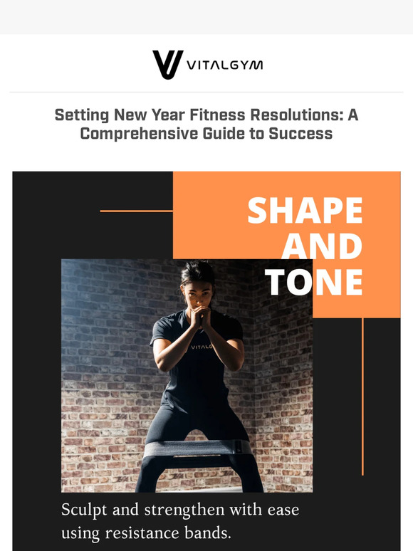 Vital Gym: Setting New Year Fitness Resolutions: A Comprehensive