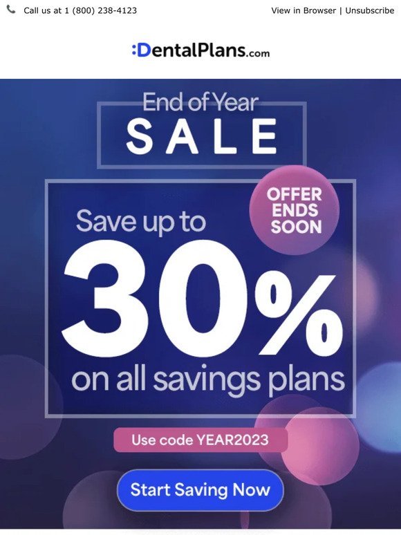 End of Year Sale - Get Your Dental Plan Today