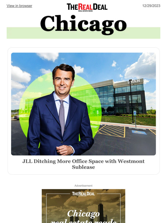 therealdeal JLL ditching more office space; Cook County’s biggest real estate loans of 2023