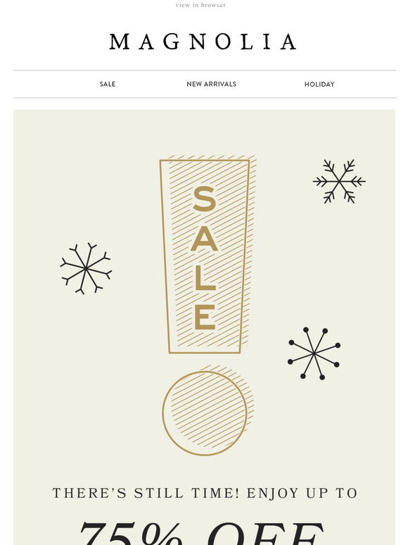 Magnolia Email Newsletters Shop Sales, Discounts, and Coupon Codes