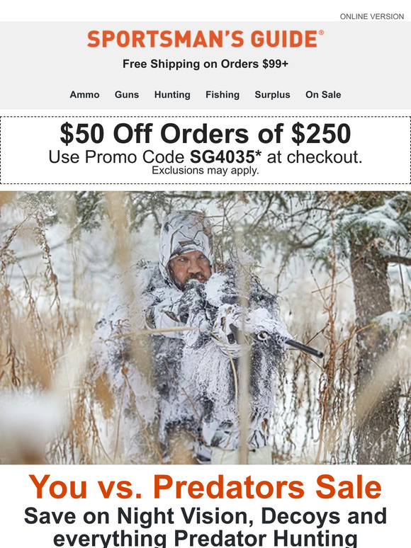 Sportsman's Guide Predators Hunters, Save 50 Off Your Order of 250