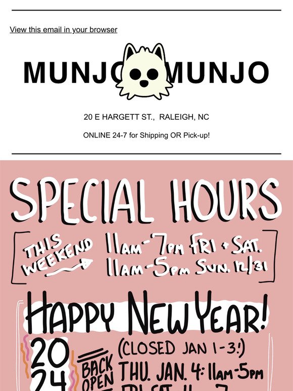 Year End Hours at Munjo 💫