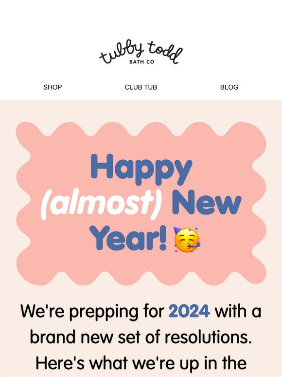 Tubby Todd Bath Co Tubby Todd 2024 resolutions Milled