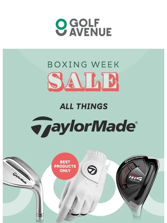 Save on the best products from TaylorMade this Boxing Week Sale