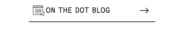 On the dot blog