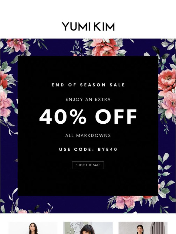 Don't miss out on Extra 40% OFF!