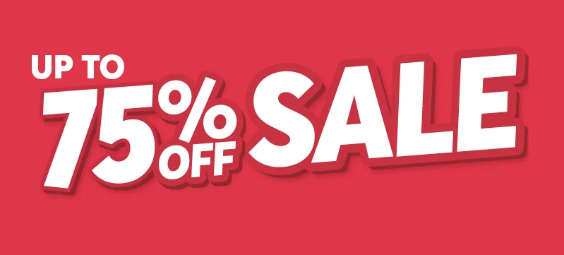 Up to 75% off sale, click to shop the sale range!