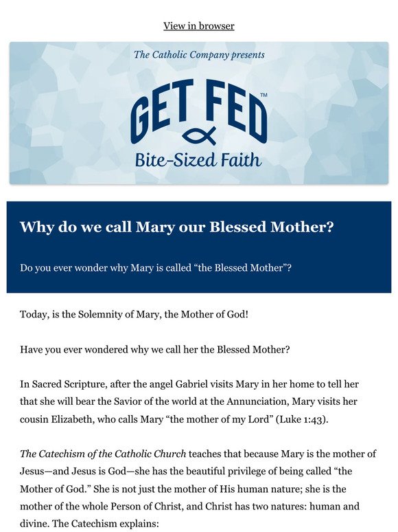Why do we call Mary our Blessed Mother?