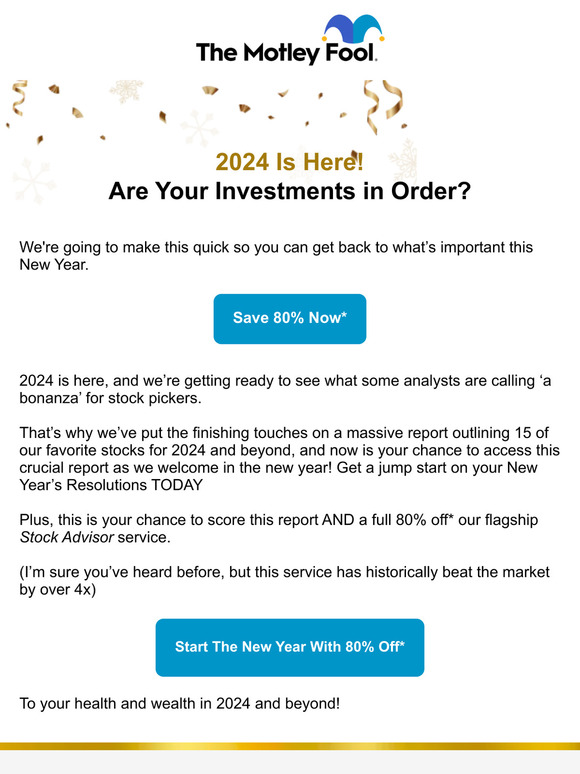 The Motley Fool 2024 is here are your investments in order? Milled