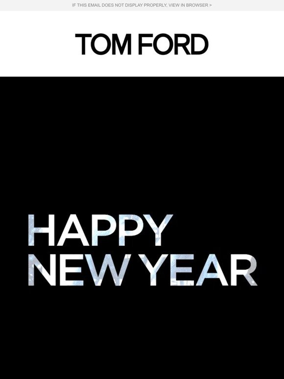 Tom Ford Email Newsletters: Shop Sales, Discounts, and Coupon Codes