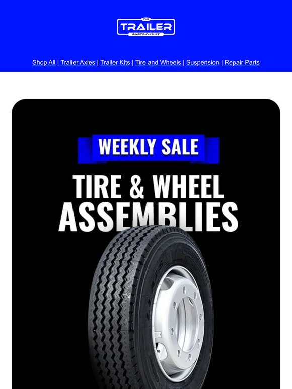 THE WEEKLY SALE: Tire & Wheel Assemblies