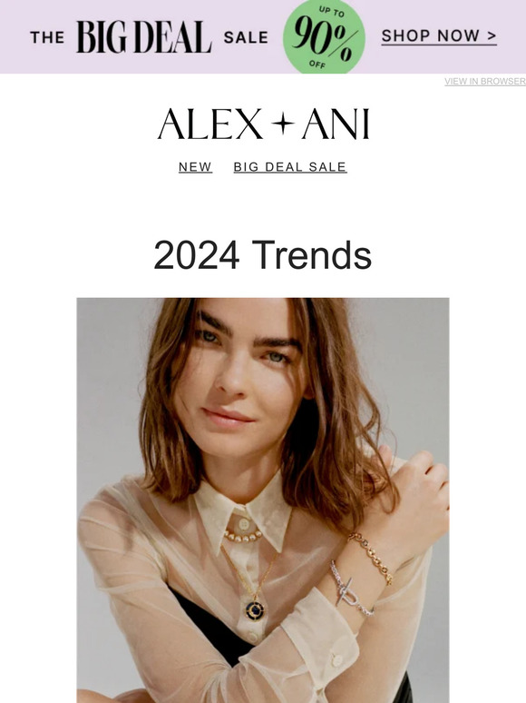 Alex And Ani The 2024 Trend Forecast is Here Milled