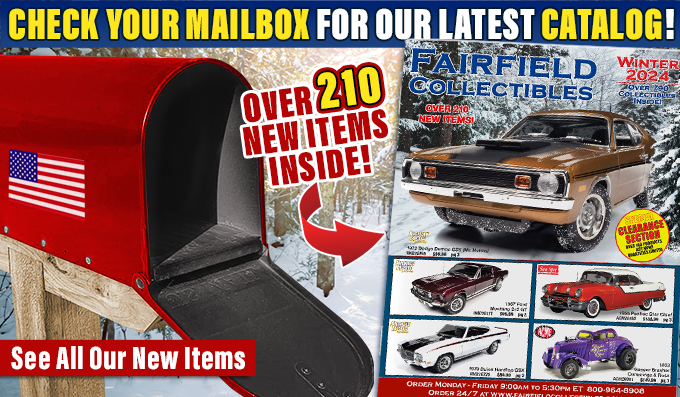 Fairfield Collectibles Check Your Mailbox for our Winter 2024 Catalog