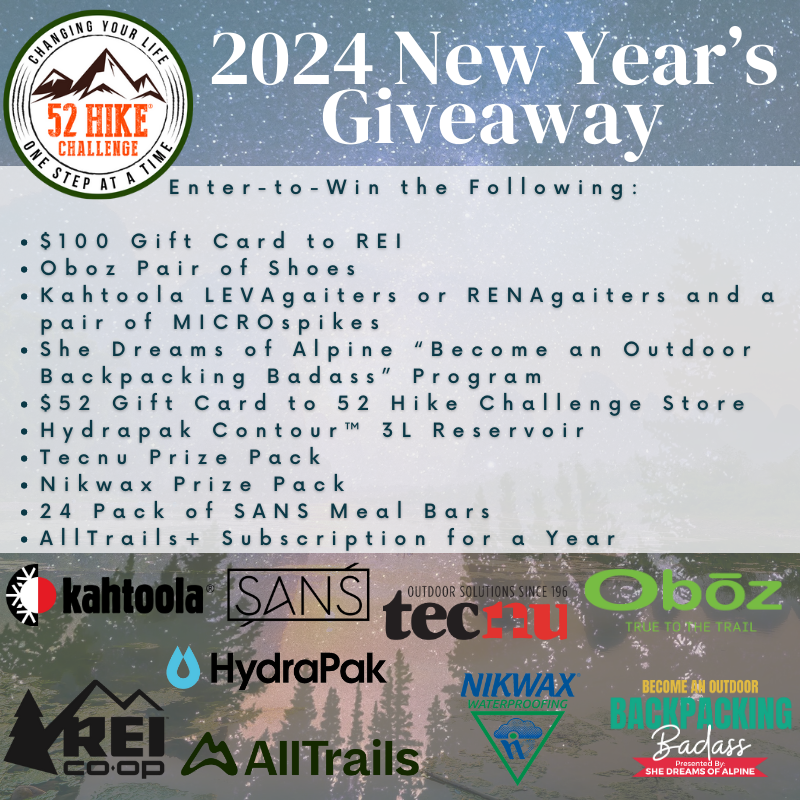 52hikechallenge Happy 2024 Enter Our New Year S Giveaway Get   8AFcy75q4rIY 