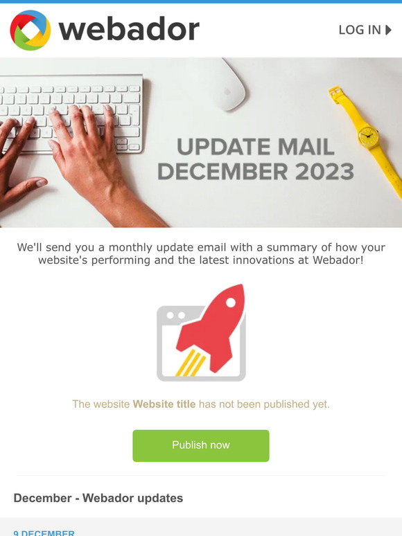 Update Mail Visual Webador: Update mail December 2023 | Milled