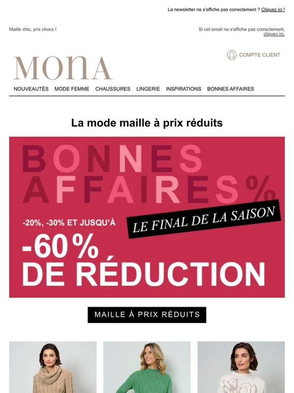 % BONNES AFFAIRES exceptionnelles en ce début d'année : -20%, -30% et même jusqu'à -60% de réduction sur la maille
