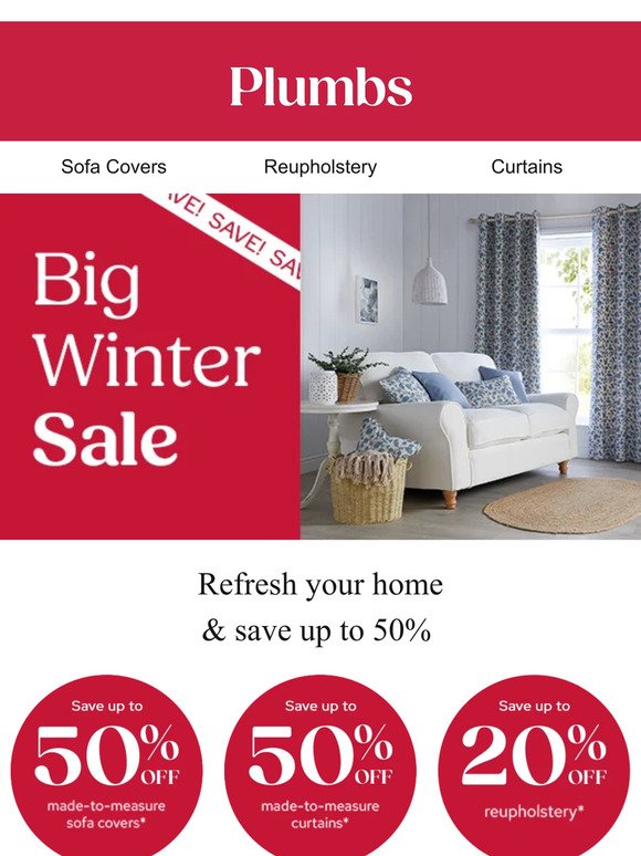 Save up to 50% in our Big Winter Sale