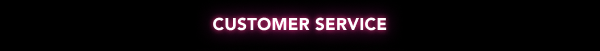 Customer Service