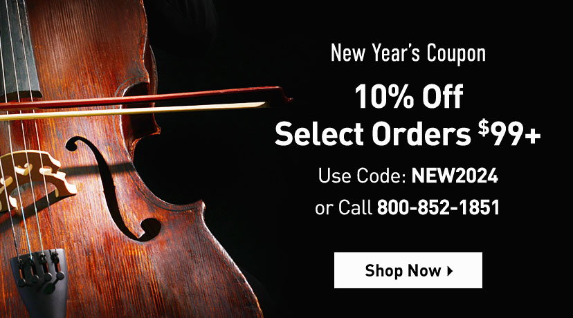 New year's coupon. 10% off select orders $99+. Use code: NEW2024 or call 800-852-1851