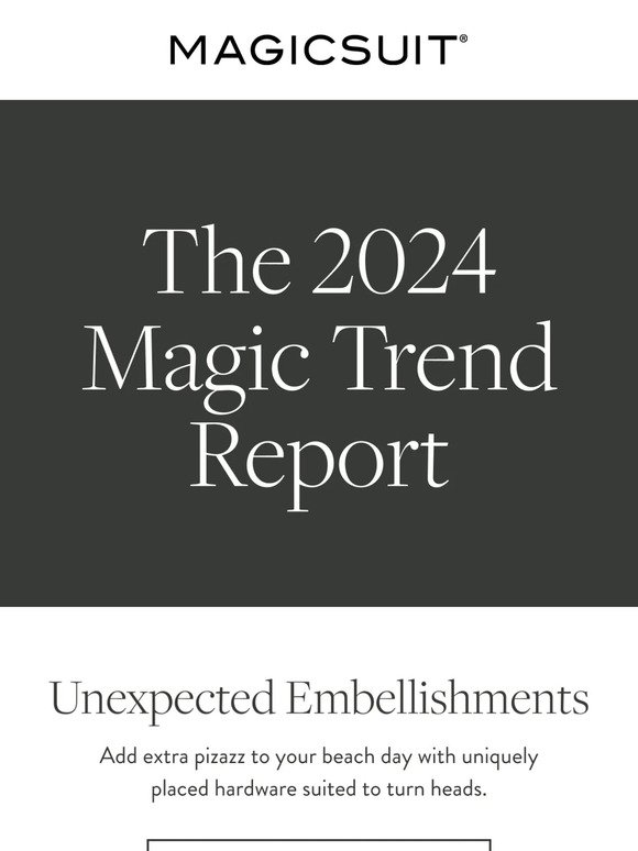 Make it memorable with Magicsuit trends.