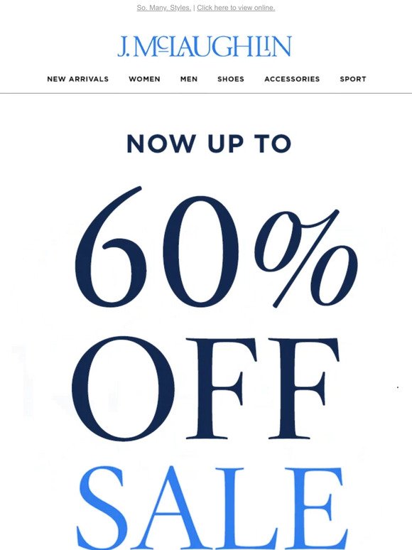 IN WITH THE NEW! End Of Season Sale Up To 60% Off!