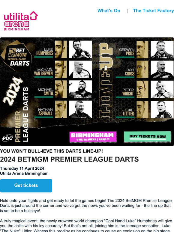 The Ticket Factory Your 2024 BetMGM Premier League Darts LineUp 🎯 Don