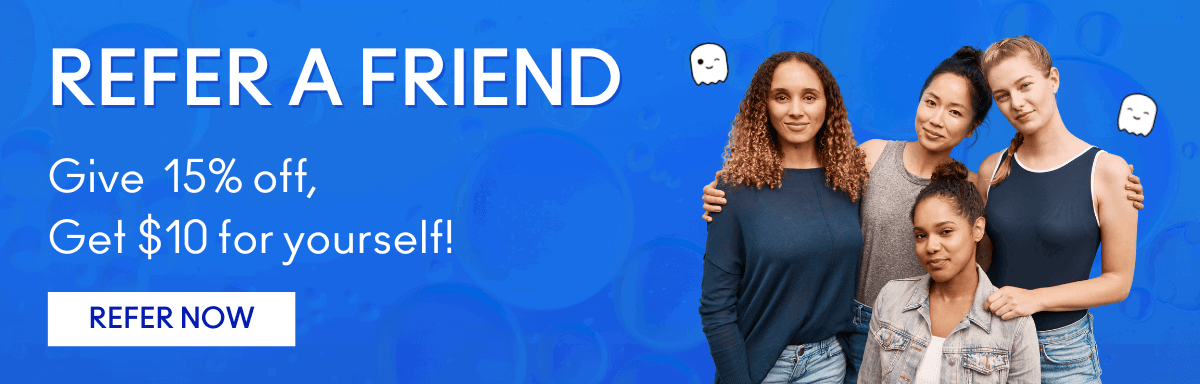 REFER A FRIEND: GIVE 15%, GET $10
