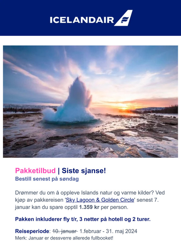Pakketilbud - Sidste sjanse!