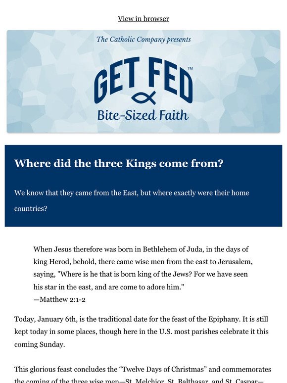 Where did the three Kings come from?