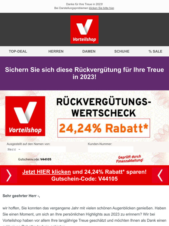Herr —: 24,24% Rückvergütungswertscheck auf das gesamte Sortiment!
