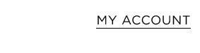 MY ACCOUNT