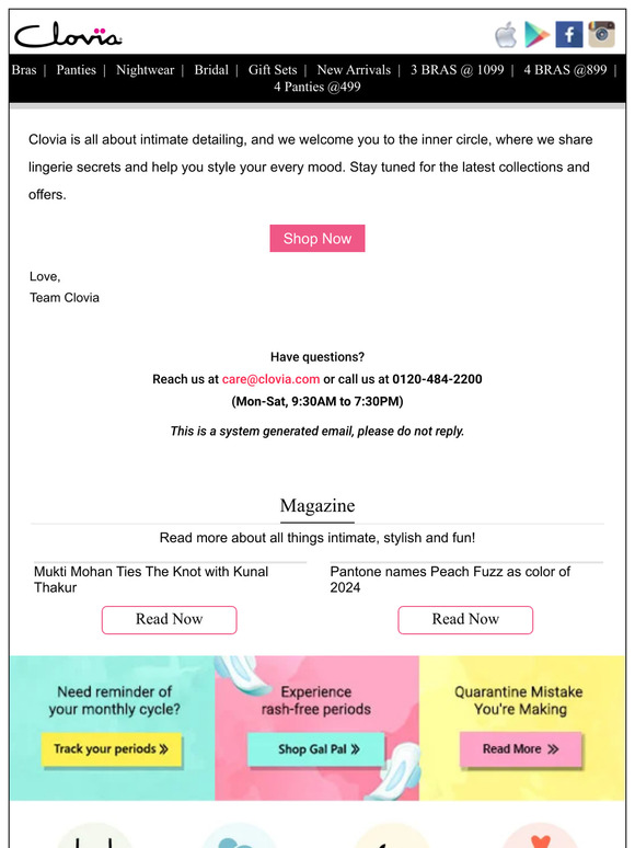 Thanks for signing up for Clovia's newsletter. Stay updated on offers & new releases!