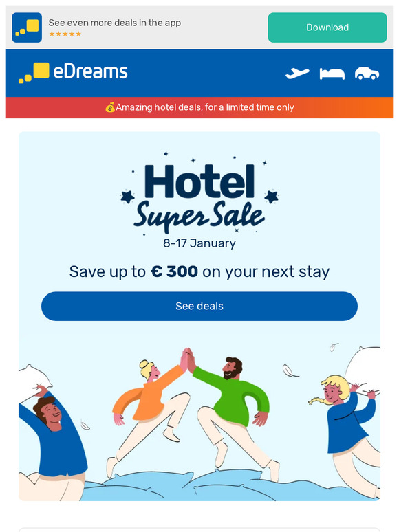 The Hotel Super Sale is here! Save up to € 300 🎉