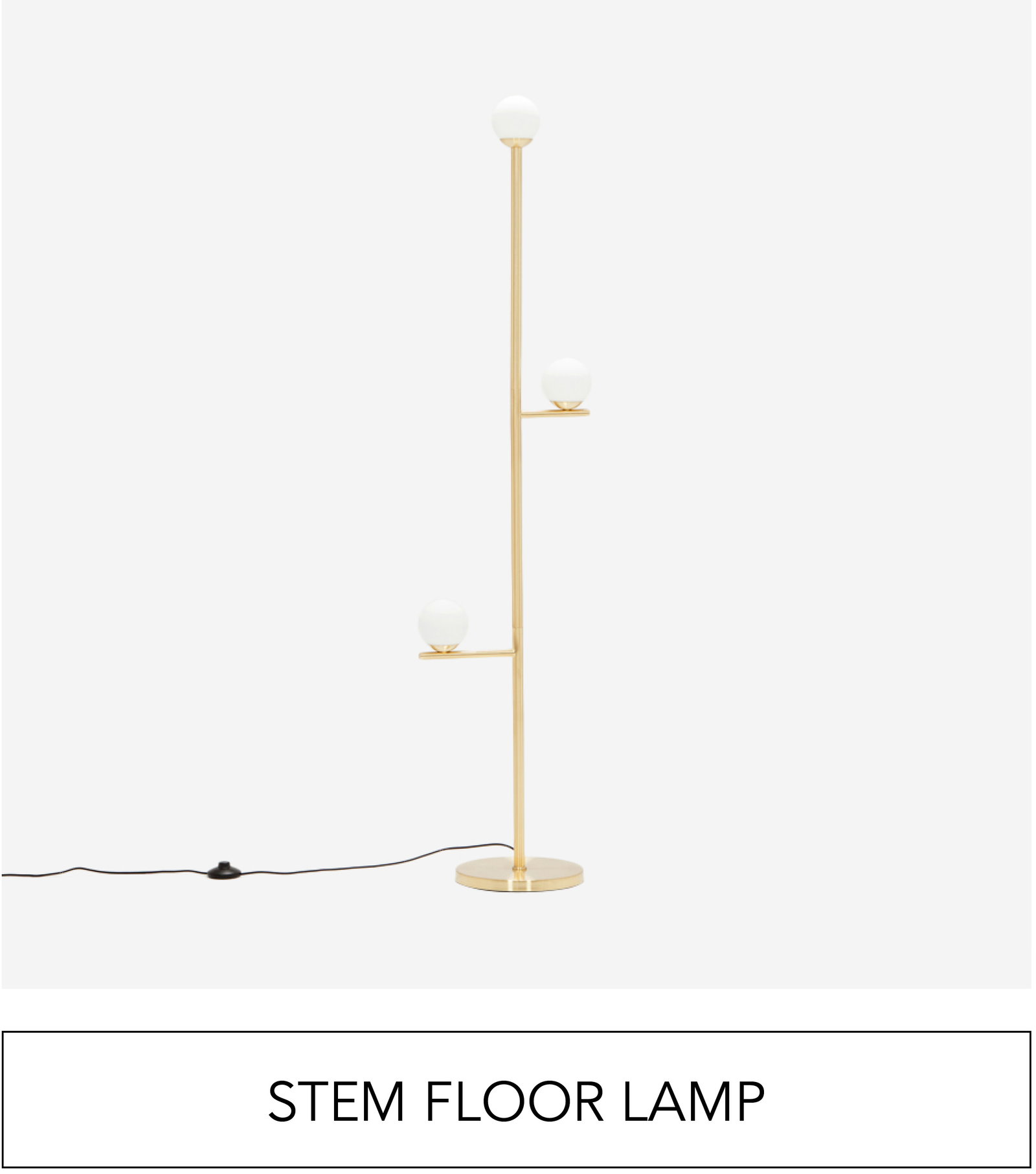 STEM FLOOR LAMP