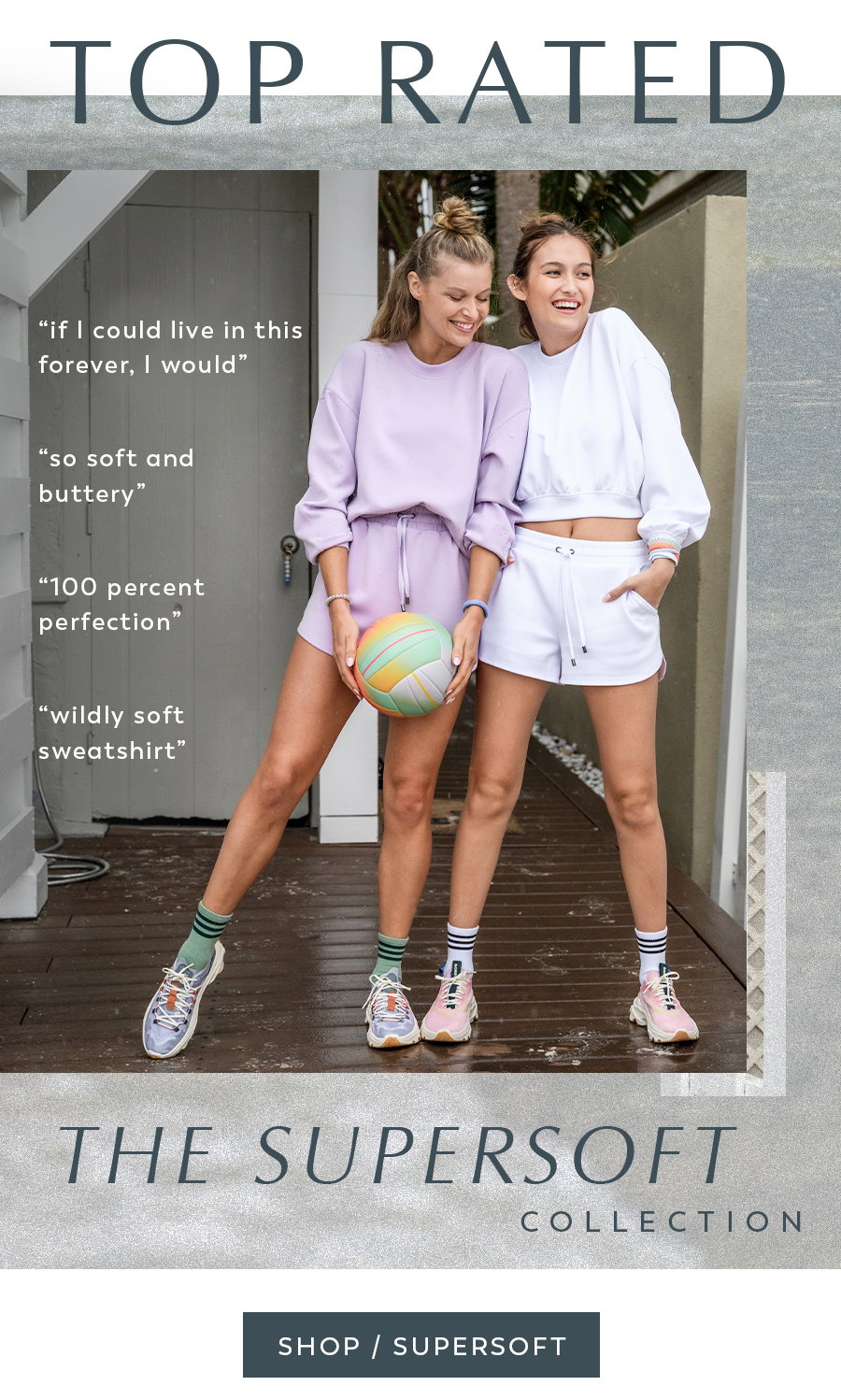 Shop the Supersoft Collection