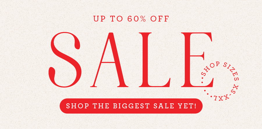 Shop The Biggest Sale Yet