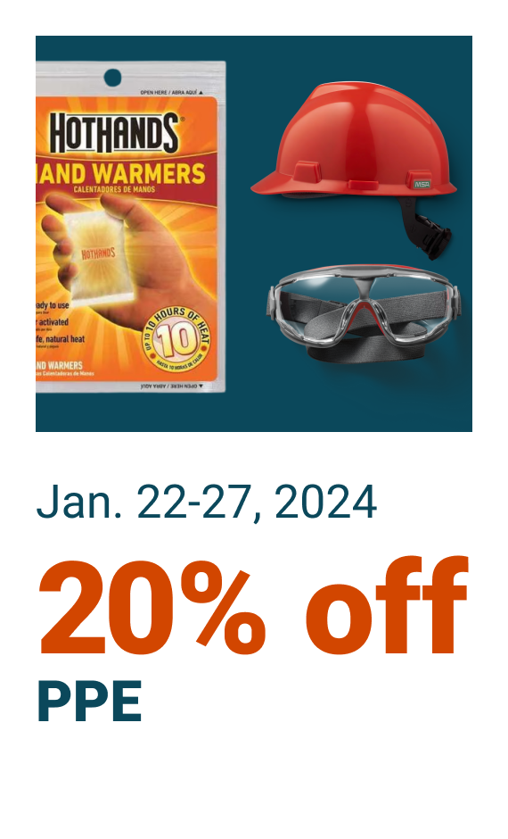 Jan. 22-27, 2024. 20% off PPE