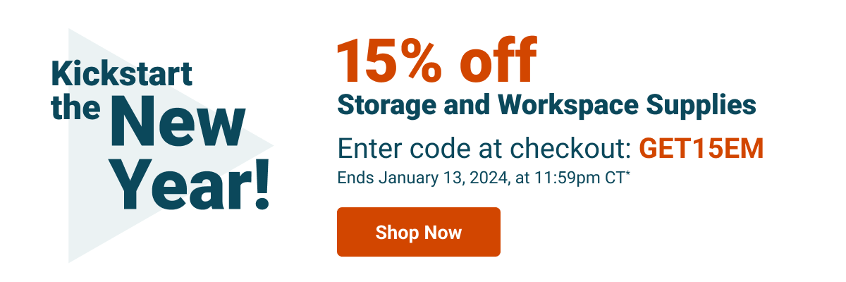 15% off Storage and Workspace Supplies. Enter code at checkout: GET15EM