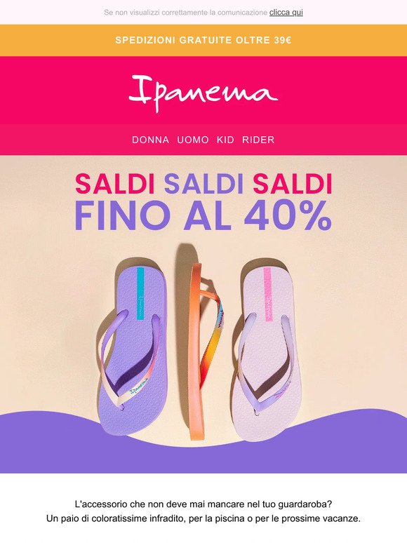 Fino al 40% ☀️ Saldi Ipanema